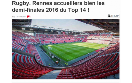 Les demi-finales du Top14 à Rennes!!