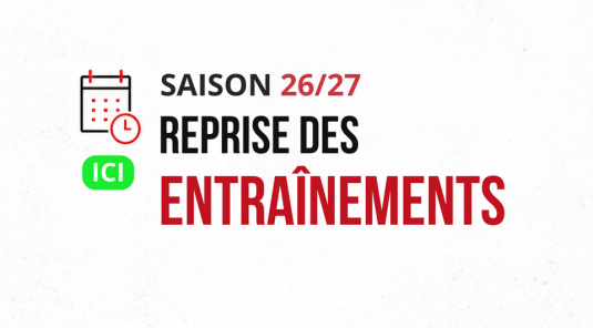 REPRISE DES ENTRAîNEMENTS SAISON 2026/2027